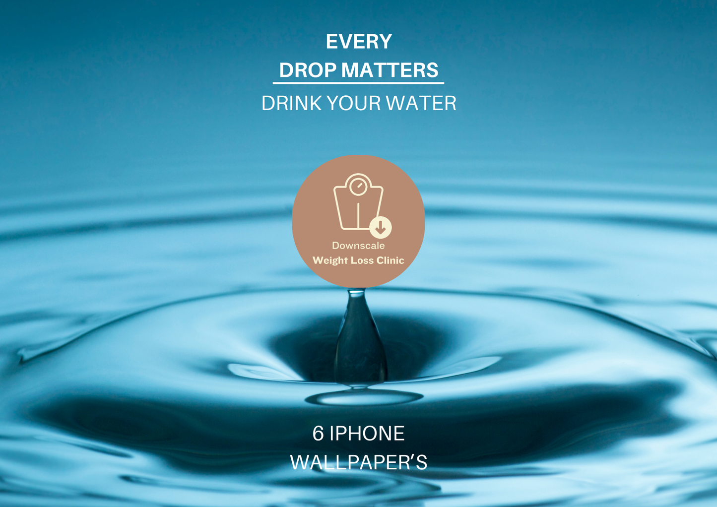 “I-PHONE, Hydration Reminder Phone Wallpapers – Set of 6” – PDF Download