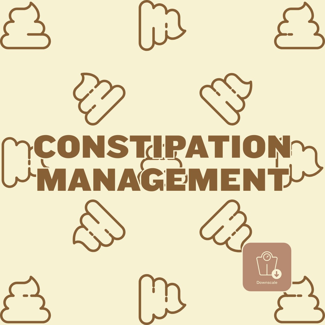 Constipation management Advice - Downscale & Healthcare from Anywhere Online Shop