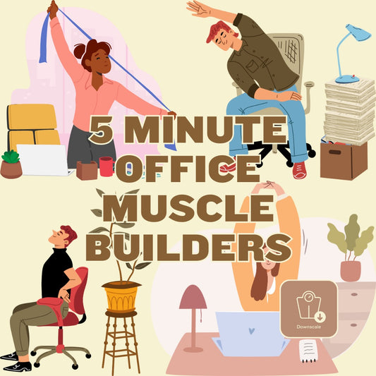 Office-Friendly 5-Minute Muscle-Building Sessions